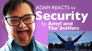 Adam Reacts to Security by Amyl and the Sniffers [upl. by Eusassilem]