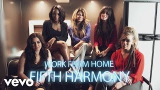 Fifth Harmony  Behind the Scenes of Work from Home ft Ty Dolla ign [upl. by Ellie]