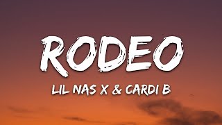 Lil Nas X Cardi B  Rodeo Lyrics [upl. by Namhar]