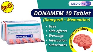 Donamem 10 Tablet Donepezil  Memantine Uses Side effects Warnings Interaction Substitutes [upl. by Aivatco]