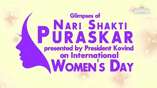 Glimpses of Nari Shakti Puraskar presented by President Kovind on International Womens Day [upl. by Novihs]