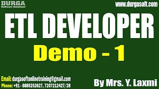 ETL DEVELOPER tutorials  Demo  1  by Mrs Y Laxmi On 07102024 8AM IST [upl. by Rudolph489]