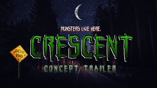 Crescent  Concept Trailer  2022 HD [upl. by Akinas216]