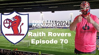 FM24 Raith Rovers Episode 70 Oh No We Are Playing Barcelona [upl. by Llednahc]