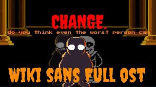 Wiki Sans Full OST undertale sans Wiki [upl. by Eneg]