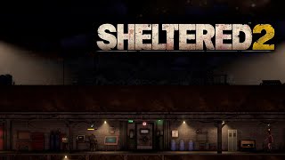 Прохождение ☻ Sheltered 2 2 [upl. by Hussein]