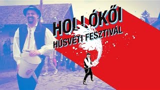 Hollókői Húsvéti Fesztivál  2017 [upl. by Harman]