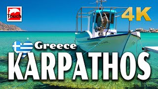 KARPATHOS Κάρπαθος Greece 4K ► Top Places amp Secret Beaches in Europe touchgreece INEX [upl. by Mikkanen136]