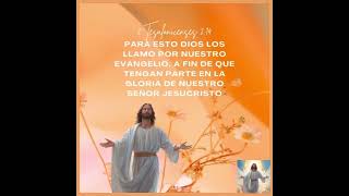 2 Tesalonicenses 214 amor de Dios feliz sabado [upl. by Atikim941]