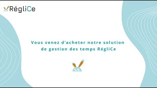 Comment utiliser RégliCe votre solution de pointage et gestion des temps  Tuto [upl. by Donahoe]