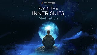 Fly in Inner Skies  Connect with a Higher Energy  45Minute Guided Meditation [upl. by Minica637]