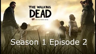 TWD Telltale Season 1 Ep2 [upl. by Vally]