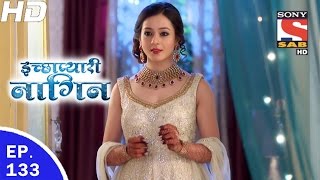 Icchapyaari Naagin  इच्छाप्यारी नागिन  Ep 133  30th Mar 2017 [upl. by Ietta]