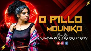 O PILLO MOUNIKO SONG DHOL MIX DJ SONG DJ NITHIN KLR 💥🎧 [upl. by Akcimat664]