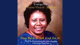 Step Back and Let God Do It [upl. by Ernesto]