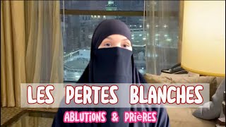 ✨LES PERTES BLANCHES ISLAM 🫧 FEMME MUSULMANE 🧕🏻 [upl. by Gnal744]