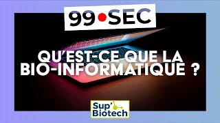 99 secondes  Comprendre la Bioinformatique [upl. by Limaa314]