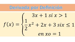 Derivabilidad por Definición [upl. by Whipple]