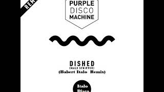 Purple Disco Machine  Dished Italo Disco [upl. by Alane]