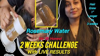 ROSEMARY WATER 2 Weeks Challenge For Hair Growth and Got 1quot longer Hair Growth in 3 weeks [upl. by Florentia835]