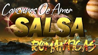 SALSA ROMANTICA PARA BAILAR EXITOS 2022 MIX 💖 MIX CANCIONES SALSA 2023 [upl. by Sueaddaht]