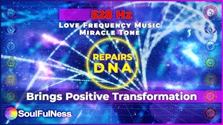 528 Hz Frequenza Miracolo  Riparazione DNA  528 Hz Love Frequency Music [upl. by Epifano]