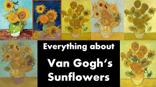 The Sunflowers of Vincent van Gogh [upl. by Pournaras149]