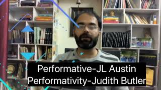 Butler’s concept of Performativity Austin’s Performative Language Shvetketu’s Law [upl. by Adnirak]