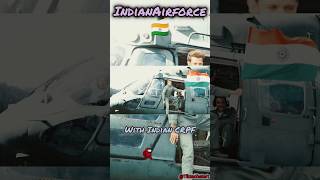 Indian Air Force With CRPF of India 🇮🇳😊 india indianarmy airforce crpf deshbhakti trending [upl. by Koser]