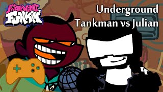 Tankman vs Julian Underground Vs Whitty mod  Friday Night Funkin [upl. by Nylacaj]