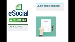 COMO CONSULTAR QUALIFICAÇÃO CADASTRAL  eSOCIAL [upl. by Polash]