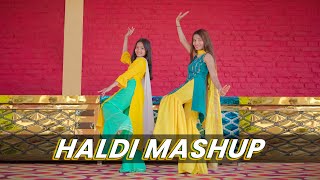 HALDI MASHUP  Wedding Special Dance  Chaudhary Ban Than Chali Shubharambh  Geeta Bagdwal Dance [upl. by Zandra777]