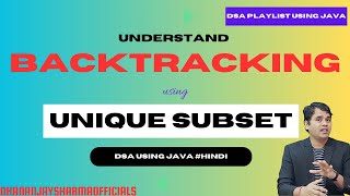 1 Unique Subset using Backtracking  Backtracking Tutorial in Hindi  DSA using Java in Hindi [upl. by Vinaya245]