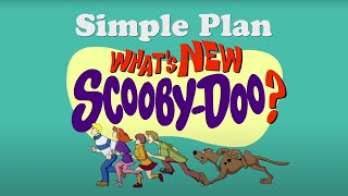 Simple Plan  Whats New Scooby Doo Official Lyric Video [upl. by Elhsa]