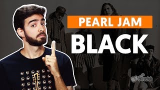 BLACK  Pearl Jam aula de violão simplificada [upl. by Miksen]