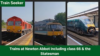 Trains at Newton Abbot including class 66 clay amp the Statesman passing on 31724 [upl. by Ayrad]