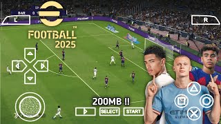 eFootball PES 2025 PPSSPP Ukuran Kecil Terbaru Android Full Transfers Update amp Kits 2025 [upl. by Wiburg]