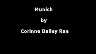 Munich  Corinne Bailey Rae [upl. by Odlanir]