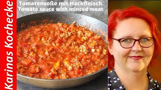 Diese Soße willst du immer wieder kochen‼️schnelle Hackfleisch Tomatensoße in 15 Minuten [upl. by Ennovyahs264]