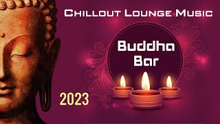 Buddha Bar Marrakech 2023 Chill Out Lounge Music [upl. by Orodisi]