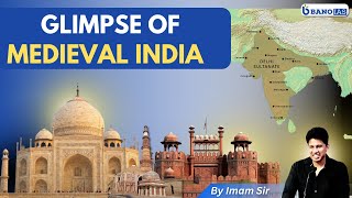 Glimpse of Medieval India BANO IAS  upsc ias education history banoias [upl. by Aliet]