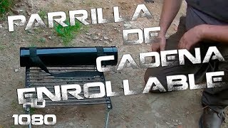 Parrilla de cadena Plegable  Chain grill rollup [upl. by Lerual830]