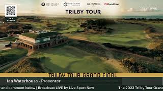 Trilby Tour Grand Final Champion LIVE [upl. by Dlorrej]