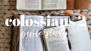 COLOSSIANS 2  BIBLE STUDY WITH ME [upl. by Gradey]