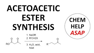 acetoacetic ester synthesis [upl. by Joliet]