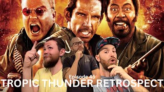 Tropic Thunder Retrospect [upl. by Miko]