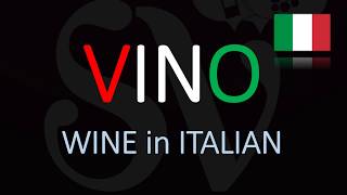 How to say wine in Italian  How to Pronounce Vino  Translation [upl. by Lleroj]