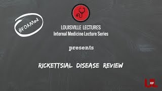 Rickettsial Disease Review with Dr Raghuram [upl. by Dorotea439]