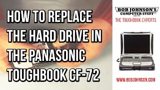 How to Replace the Hard Drive in a Panasonic Toughbook CF72 [upl. by Einned]