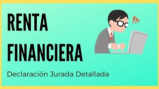 Renta Financiera Declaración Jurada detallada Argentina [upl. by Arreic]